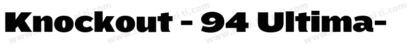 Knockout - 94 Ultima字体转换
